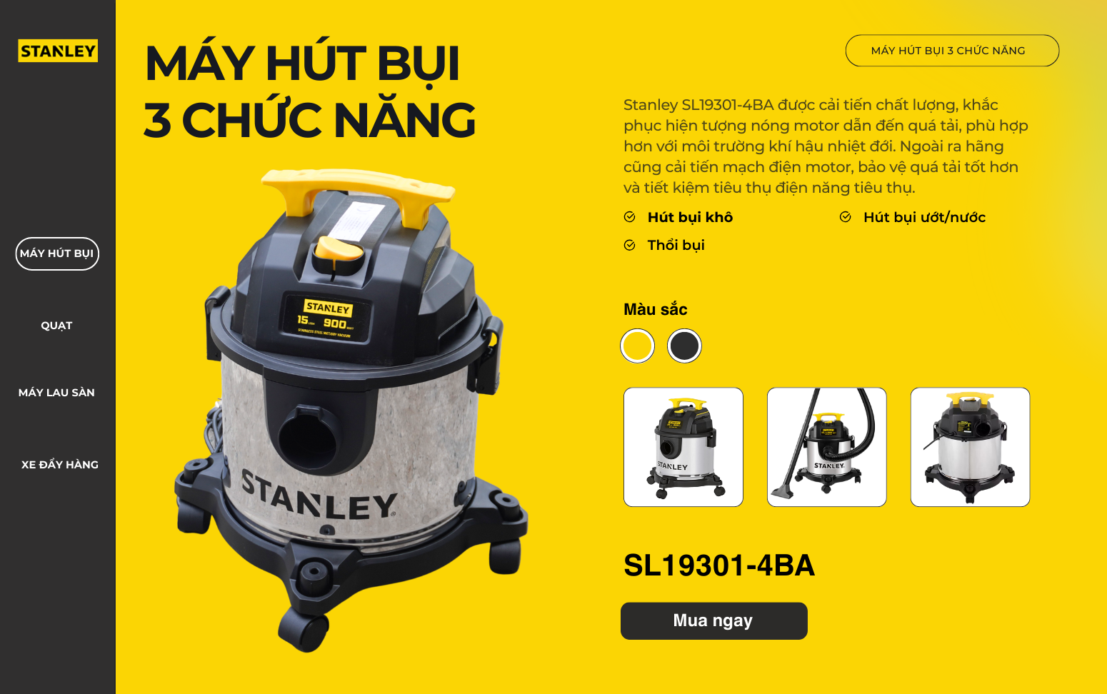 Máy hút bụi Gia dụng 3 chức năng Stanley SL19301-4BA – 15L4