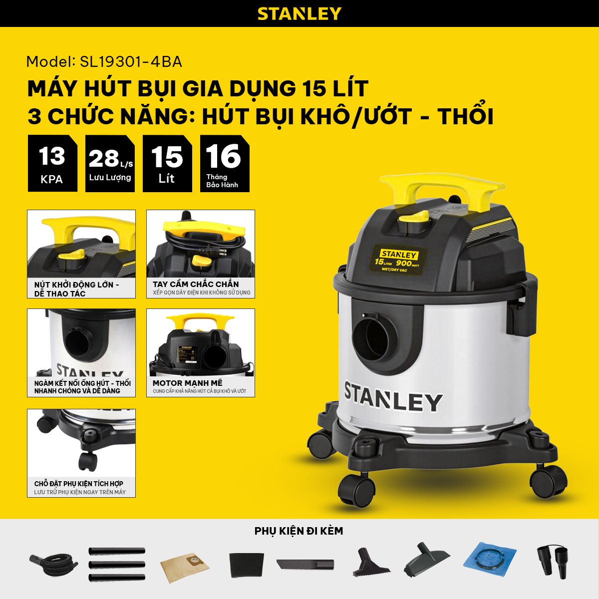 Máy hút bụi Gia dụng 3 chức năng Stanley SL19301-4BA – 15L