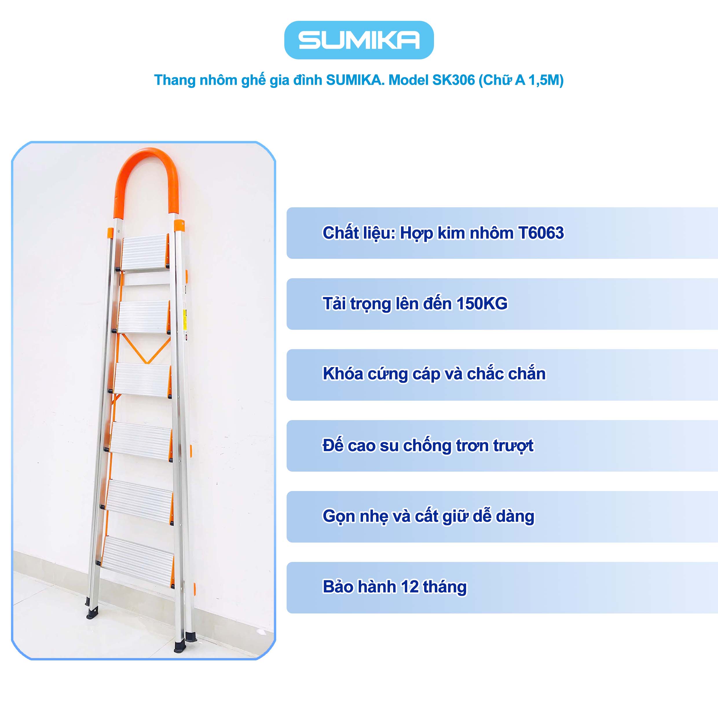 Thang Nh&ocirc;m Ghế 6 Bậc SUMIKA SK306 - Cao 1.5m, Tải 150kg