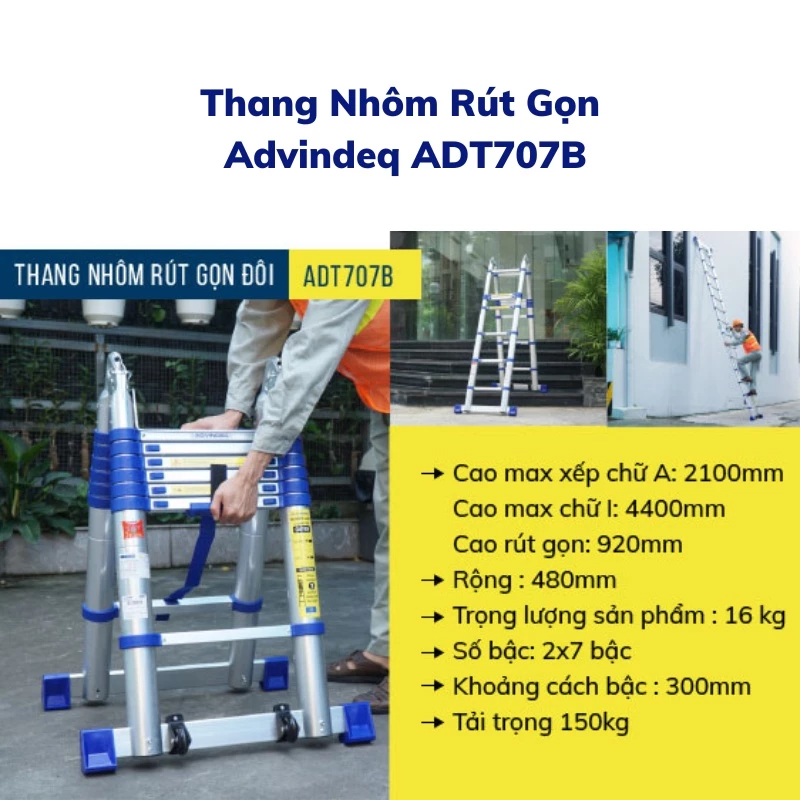 Thang Nhôm Rút Gọn (chữ A) Advindeq ADT707B Khóa Gấp Tự động, Tải 150kg