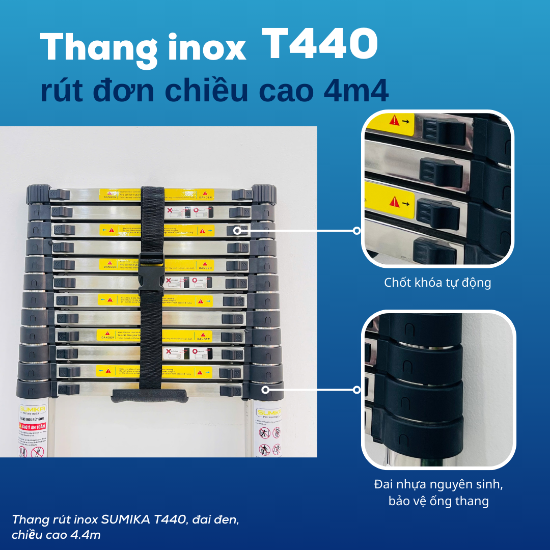 Thang Rút Inox SUMIKA T440 4.4m (rút Gọn 0.9m) - 15 Bậc, Tải 300kg, Inox 1mm, EN131