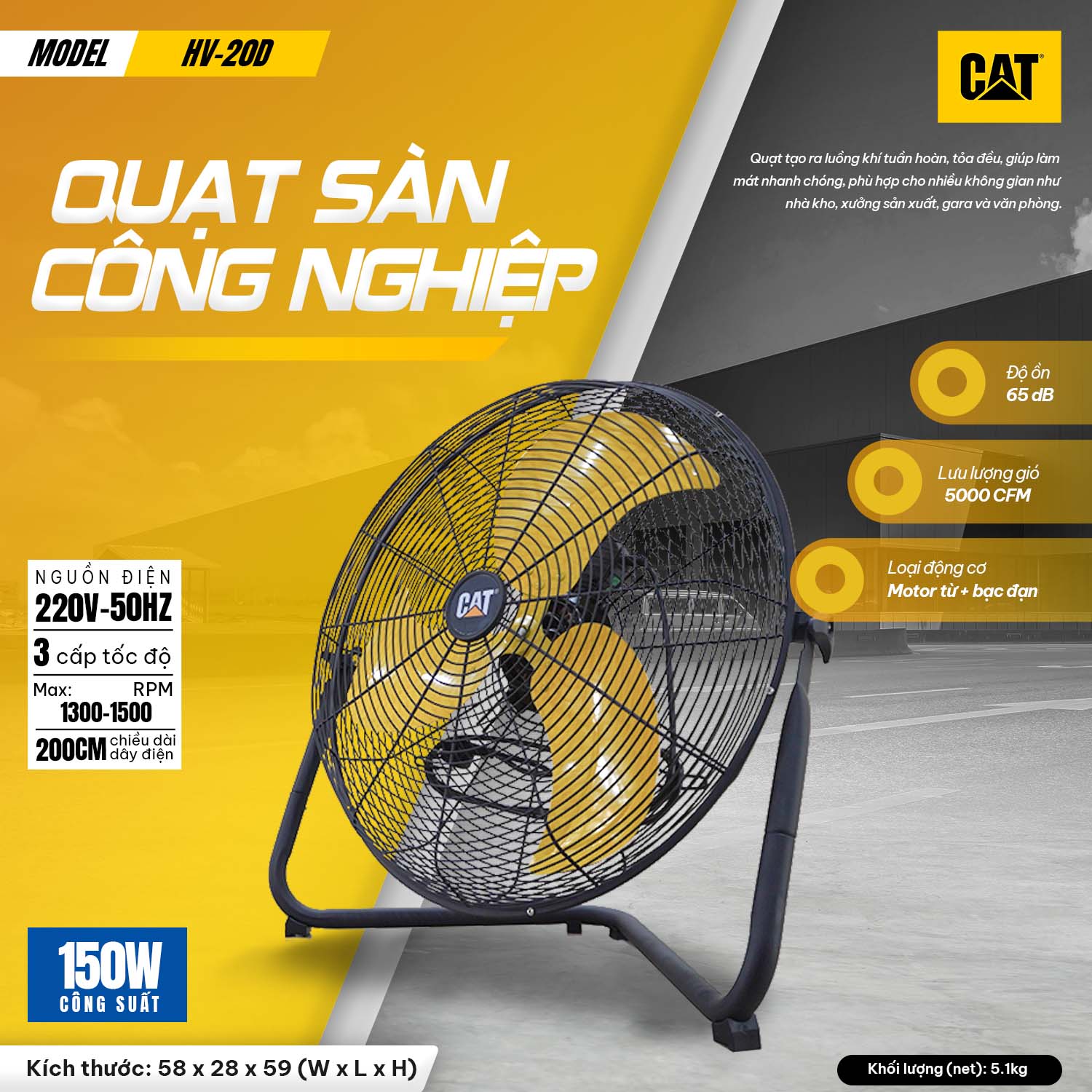Quạt Sàn Công Nghiệp Caterpillar 20 Inch HV-20D Chính Hãng, Công Suất 150W, Lưu Lượng Gió 5000 CFM