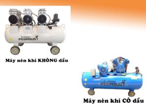 So s&aacute;nh m&aacute;y n&eacute;n kh&iacute; kh&ocirc;ng dầu v&agrave; c&oacute; dầu